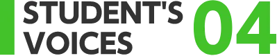 STUDENTS’ VOICES04
