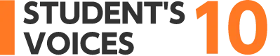 STUDENTS’ VOICES10